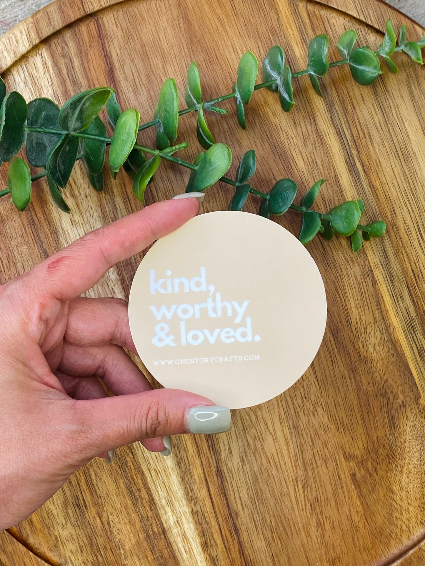 Kind, Worthy & Loved Sticker - big