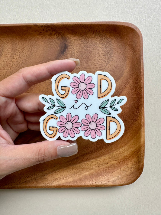 God is Good Sticker