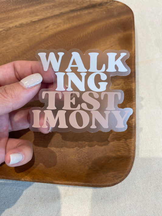CLEAR Walking Testimony Sticker