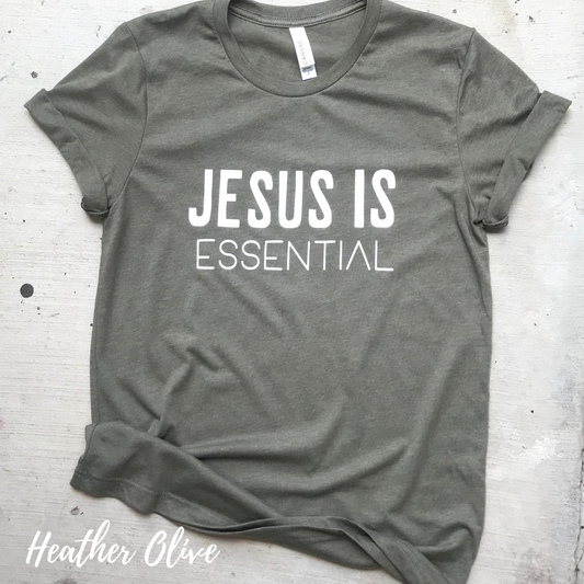 CLEARANCE Jesus is Essential Tee - SMALL FINAL SALE